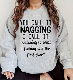 You Call It Nagging