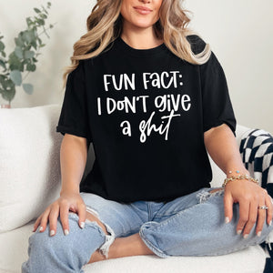 I Don't Give A Shit