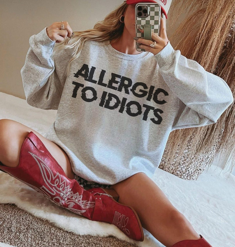 Allergic To Idiots