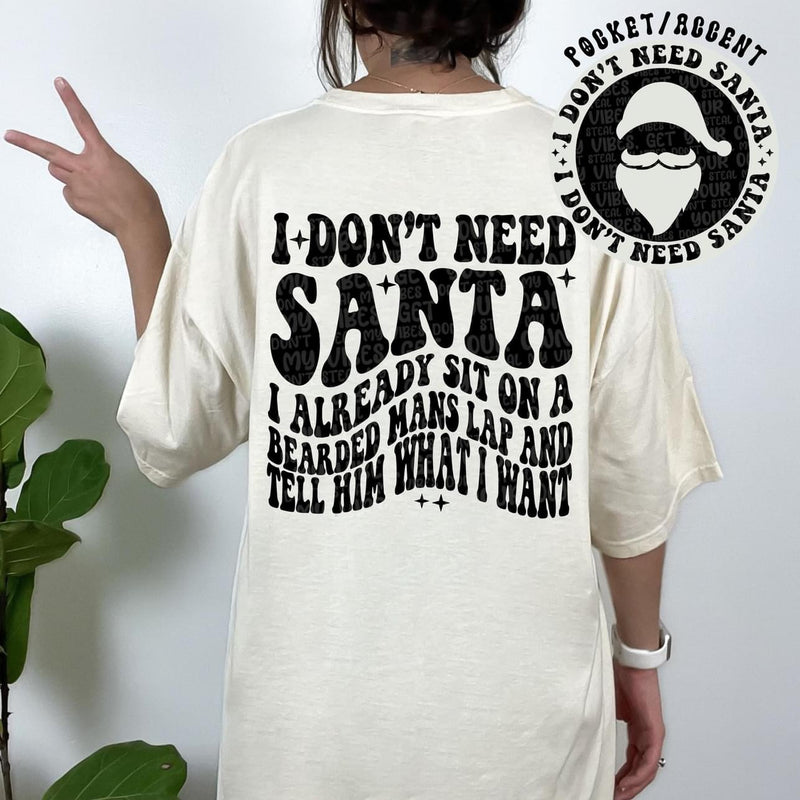 I Don't Need Santa!