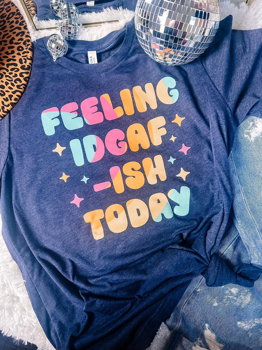 Feeling IDGAF-ISH