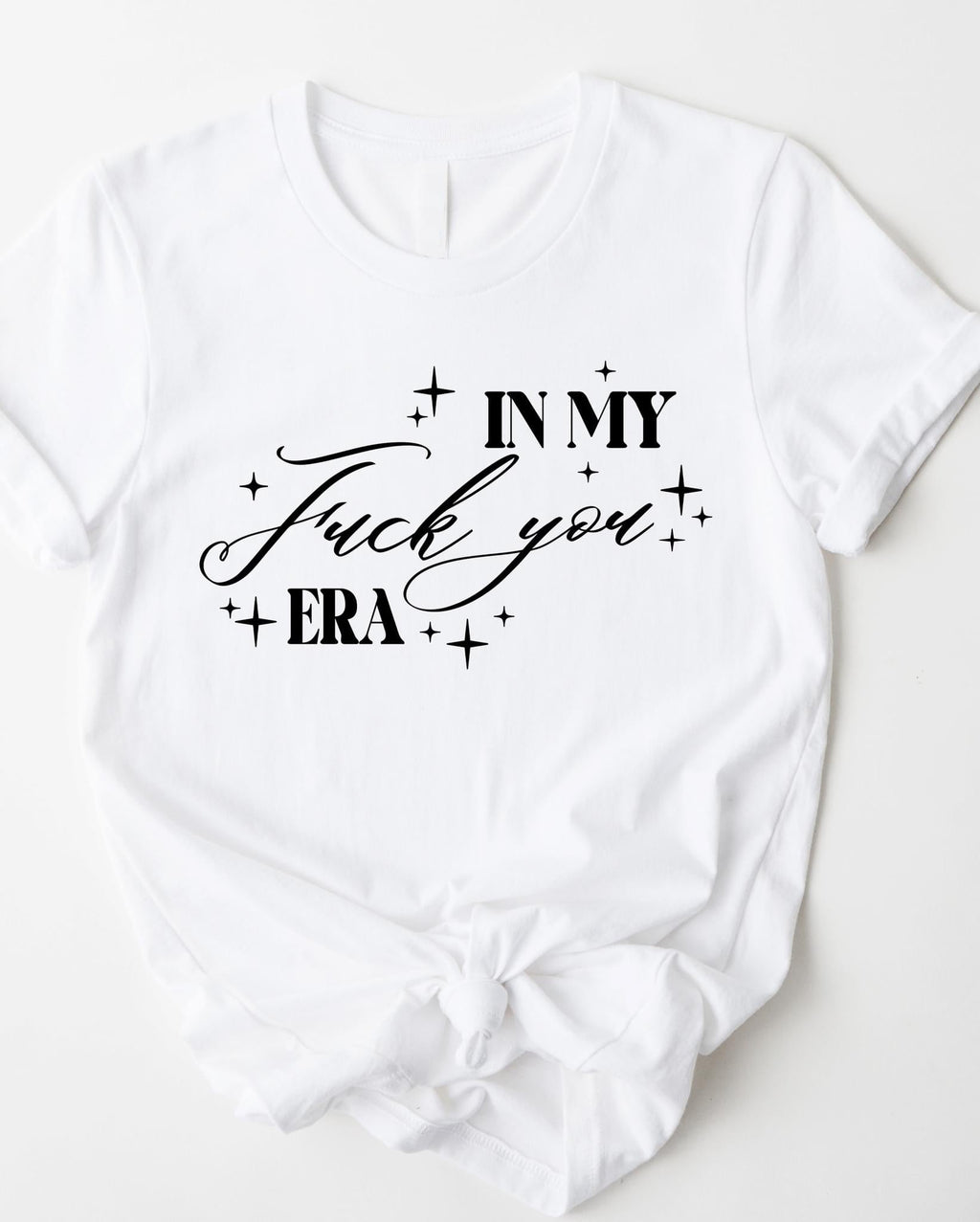 In My Fuck You Era!