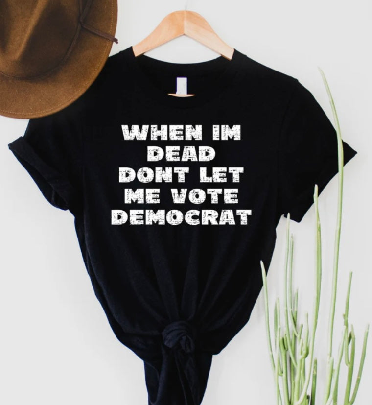 Don’t Let Me Vote Democrat