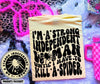 Strong Independent Woman