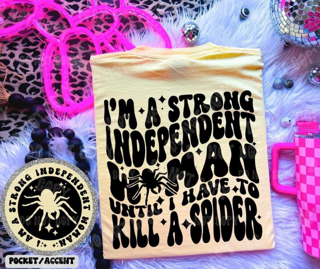 Strong Independent Woman