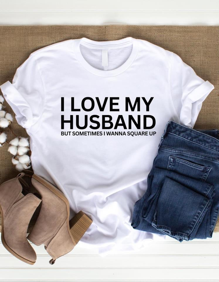 I Love My Husband