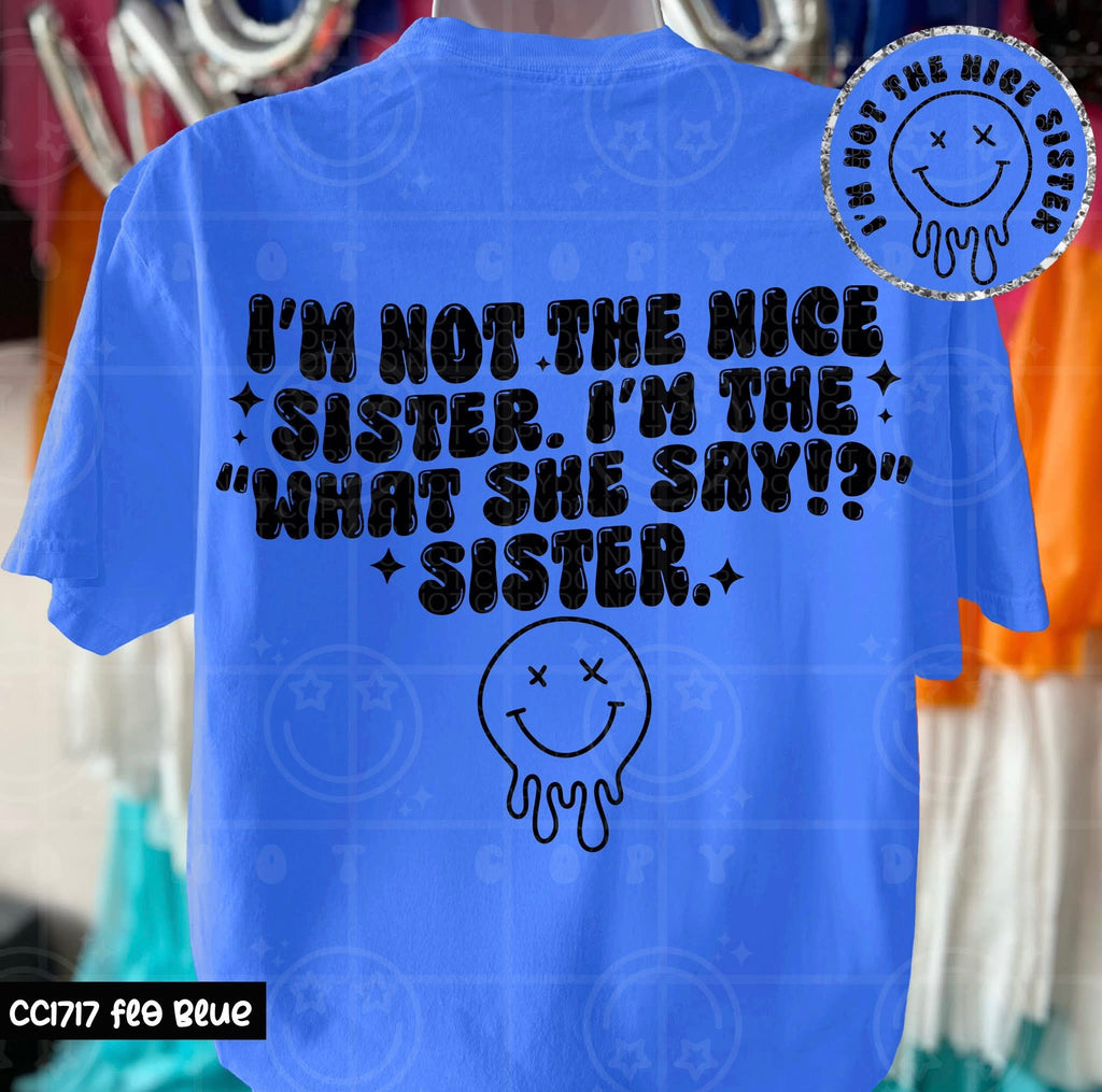 I'm That Sister!