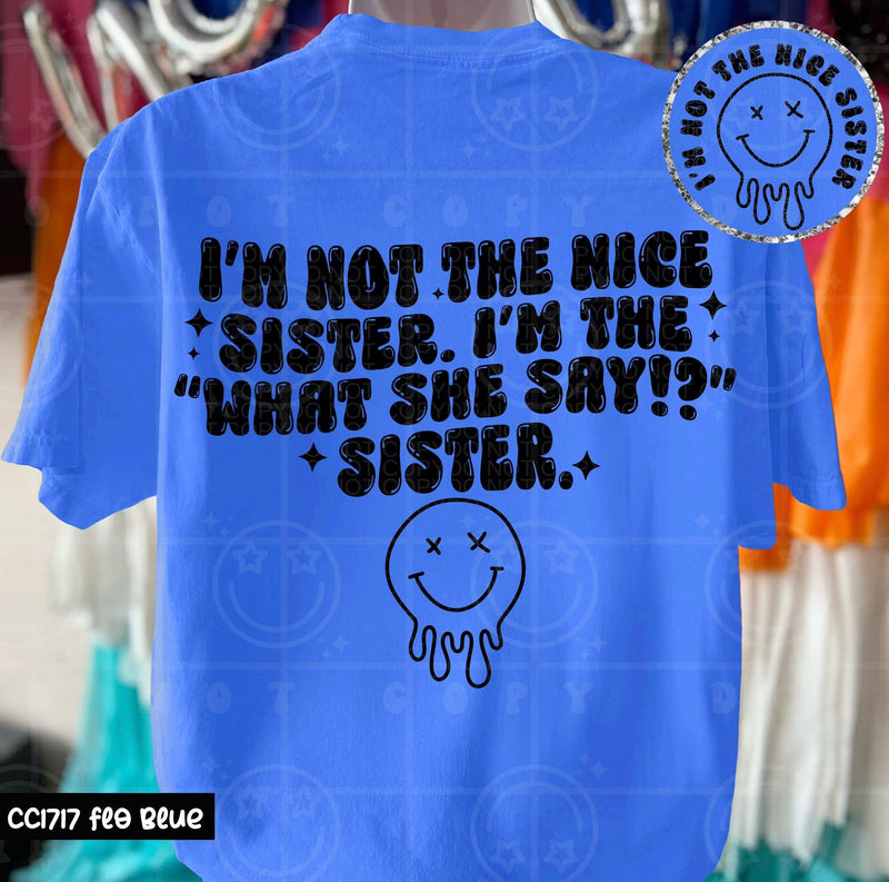 I'm That Sister!