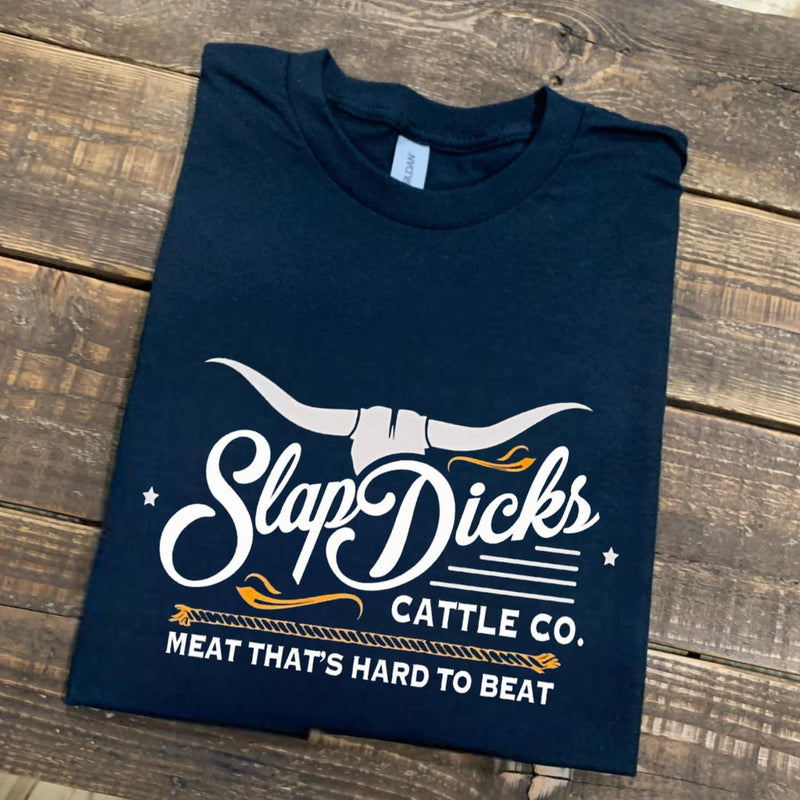 Slap Dick’s Cattle Co.