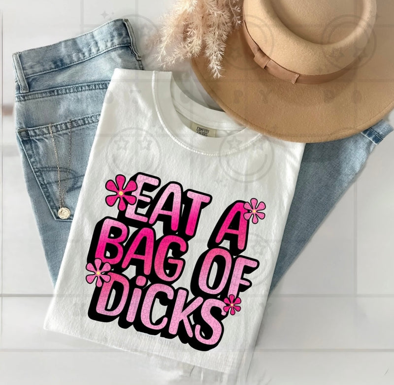 Eat A Bag Of Dicks