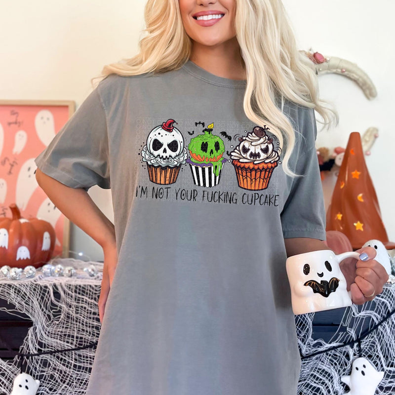 Not Your Fucking Cupcake