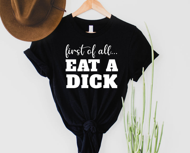 Eat A Dick