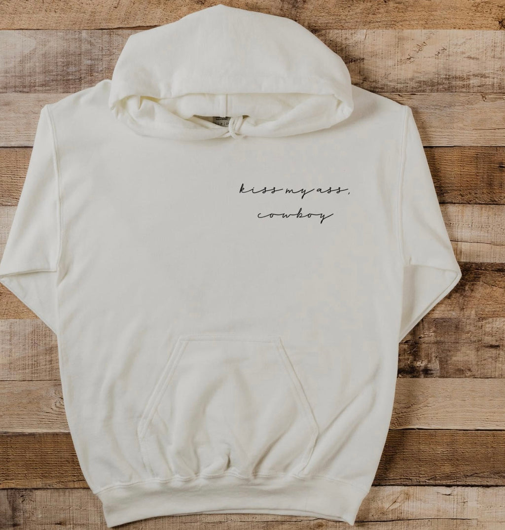 Kiss My Ass Cowboy Hoodie