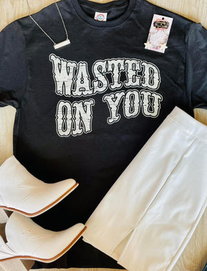 Wasted On You