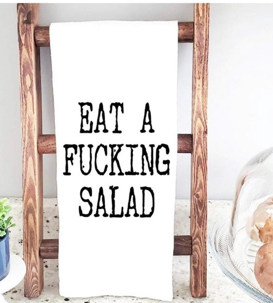 Eat A Fucking Salad Tea Towel