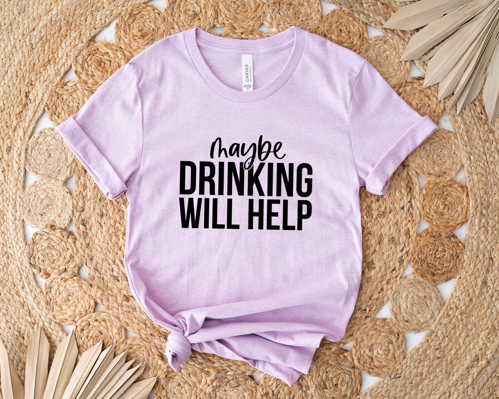 Maybe Drinking Will Help!