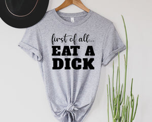 Eat A Dick