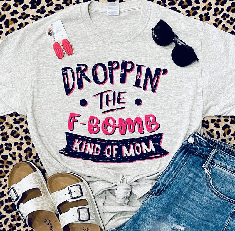 Droppin’ the F-Bomb Kind of Mom