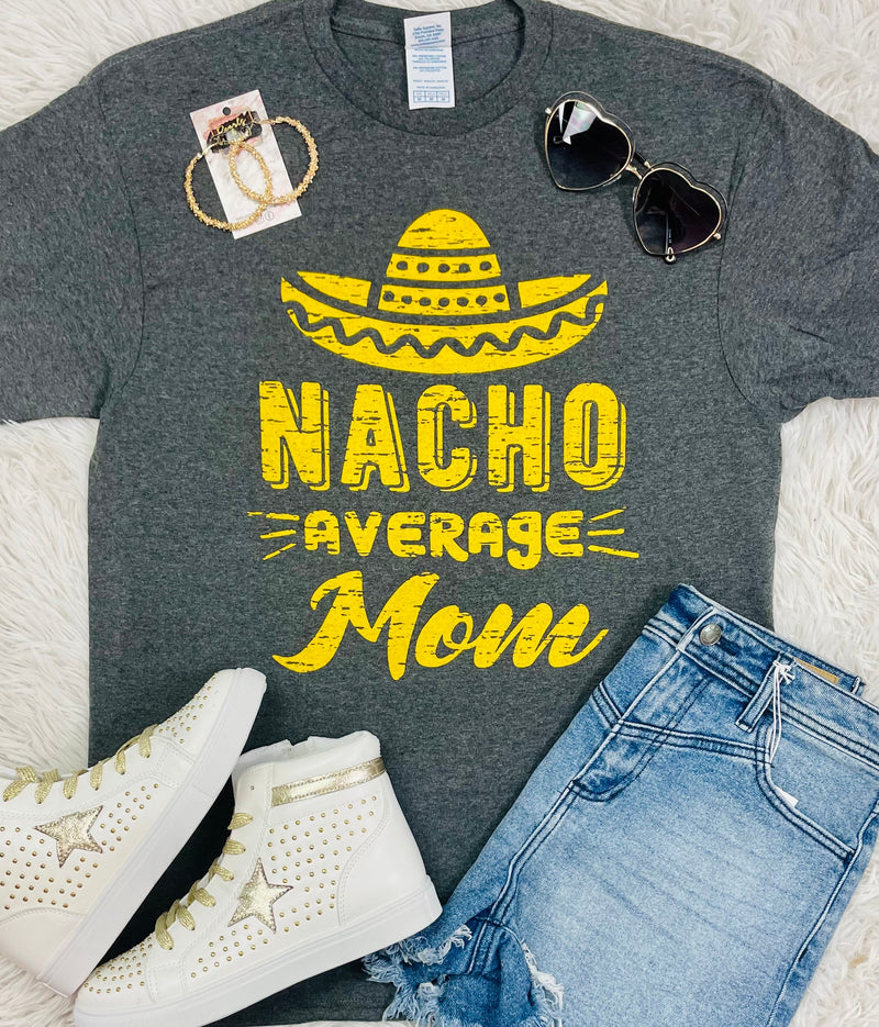 Nacho Average Mom